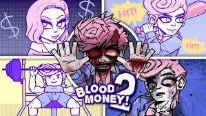 BloodMoney2 - Free Emotional Management Simulation Game | Harvey Care System Online